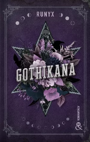 1001Ebooks - Gothikana: La romantasy évènement dans un décor Dark Academia Gothikana: La romantasy évènement dans un décor Dark Academia